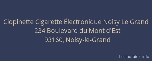 Clopinette Cigarette Électronique Noisy Le Grand