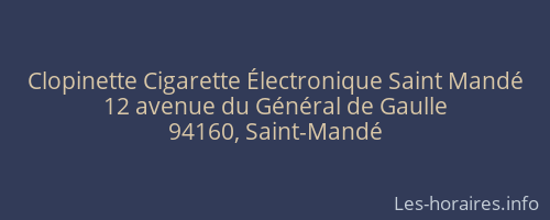 Clopinette Cigarette Électronique Saint Mandé