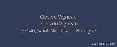 Clos du Vigneau