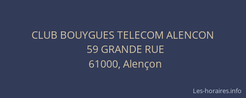 CLUB BOUYGUES TELECOM ALENCON