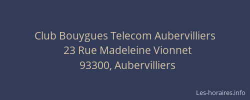 Club Bouygues Telecom Aubervilliers