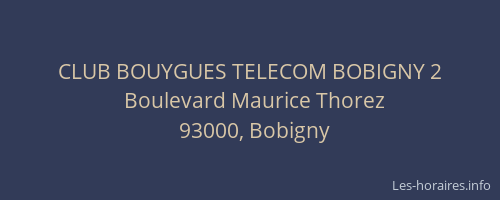 CLUB BOUYGUES TELECOM BOBIGNY 2