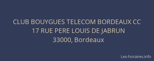 CLUB BOUYGUES TELECOM BORDEAUX CC
