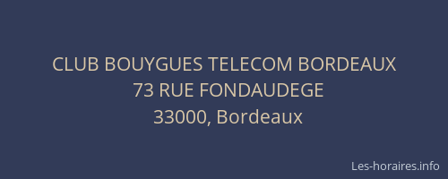 CLUB BOUYGUES TELECOM BORDEAUX