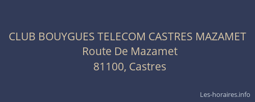 CLUB BOUYGUES TELECOM CASTRES MAZAMET