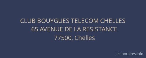 CLUB BOUYGUES TELECOM CHELLES