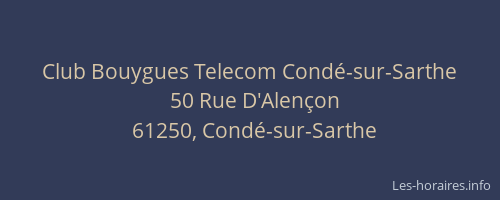 Club Bouygues Telecom Condé-sur-Sarthe