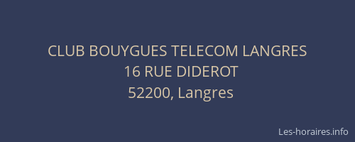 CLUB BOUYGUES TELECOM LANGRES