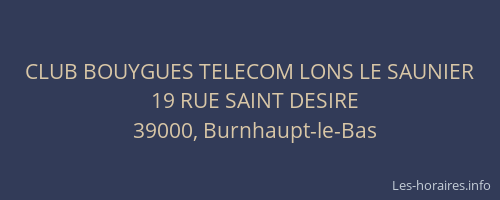 CLUB BOUYGUES TELECOM LONS LE SAUNIER