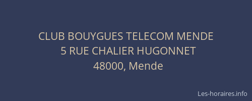 CLUB BOUYGUES TELECOM MENDE