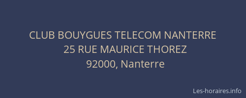 CLUB BOUYGUES TELECOM NANTERRE