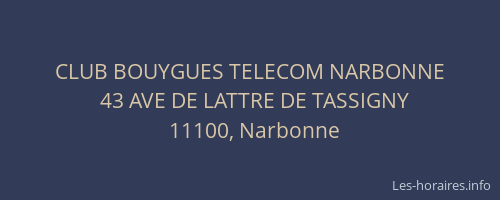 CLUB BOUYGUES TELECOM NARBONNE