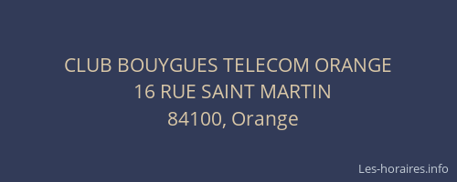 CLUB BOUYGUES TELECOM ORANGE