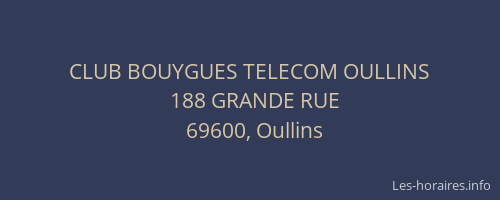 CLUB BOUYGUES TELECOM OULLINS