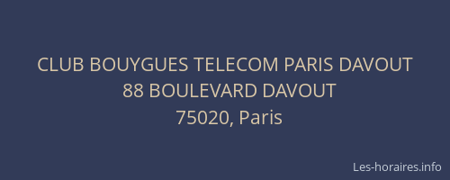 CLUB BOUYGUES TELECOM PARIS DAVOUT