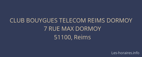 CLUB BOUYGUES TELECOM REIMS DORMOY