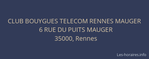 CLUB BOUYGUES TELECOM RENNES MAUGER