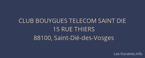 CLUB BOUYGUES TELECOM SAINT DIE