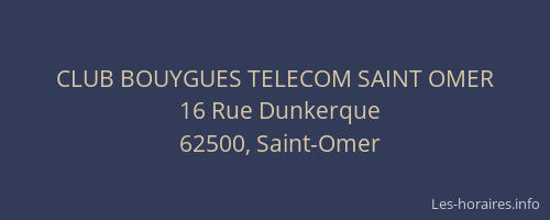 CLUB BOUYGUES TELECOM SAINT OMER