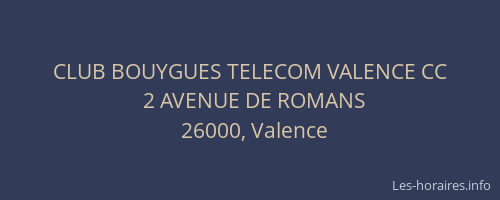 CLUB BOUYGUES TELECOM VALENCE CC