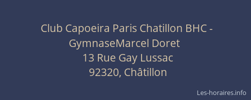 Club Capoeira Paris Chatillon BHC - GymnaseMarcel Doret