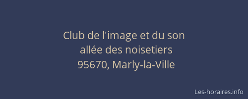 Club de l'image et du son