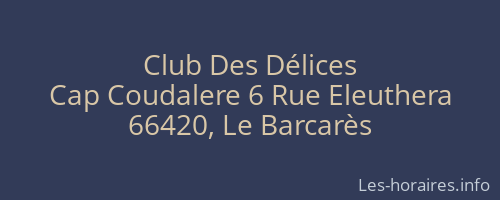Club Des Délices