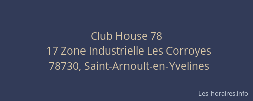 Club House 78