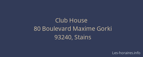 Club House