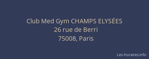 Club Med Gym CHAMPS ELYSÉES