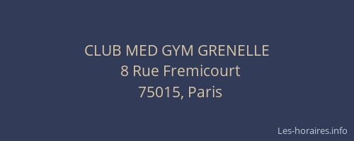 CLUB MED GYM GRENELLE