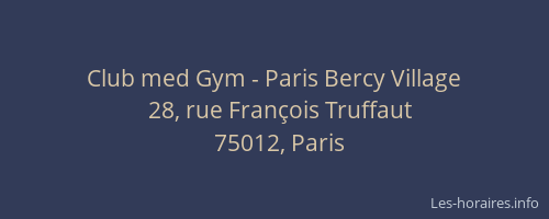 Club med Gym - Paris Bercy Village