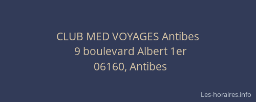 CLUB MED VOYAGES Antibes