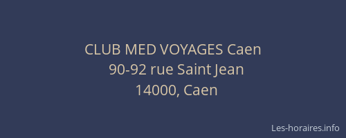 CLUB MED VOYAGES Caen