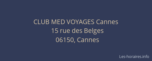 CLUB MED VOYAGES Cannes