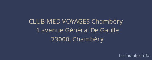 CLUB MED VOYAGES Chambéry
