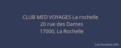 CLUB MED VOYAGES La rochelle
