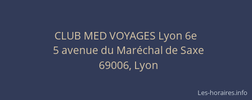 CLUB MED VOYAGES Lyon 6e