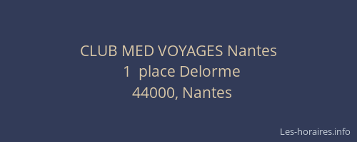 CLUB MED VOYAGES Nantes