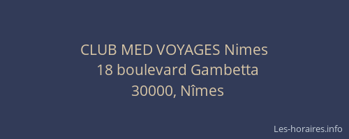 CLUB MED VOYAGES Nimes