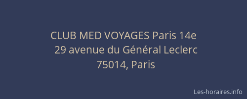 CLUB MED VOYAGES Paris 14e