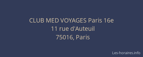 CLUB MED VOYAGES Paris 16e