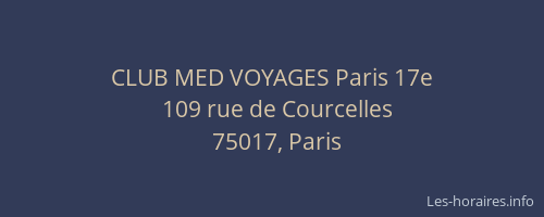 CLUB MED VOYAGES Paris 17e