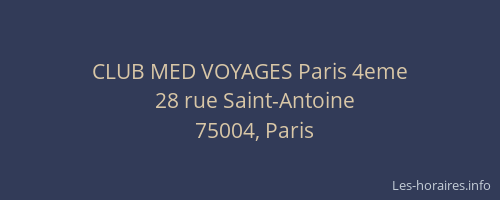 CLUB MED VOYAGES Paris 4eme