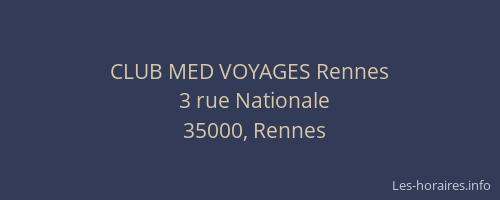 CLUB MED VOYAGES Rennes