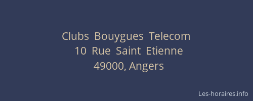 Clubs  Bouygues  Telecom
