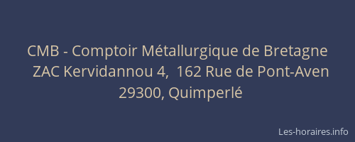 CMB - Comptoir Métallurgique de Bretagne
