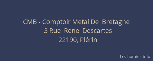 CMB - Comptoir Metal De  Bretagne