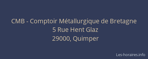 CMB - Comptoir Métallurgique de Bretagne