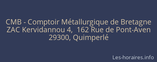 CMB - Comptoir Métallurgique de Bretagne